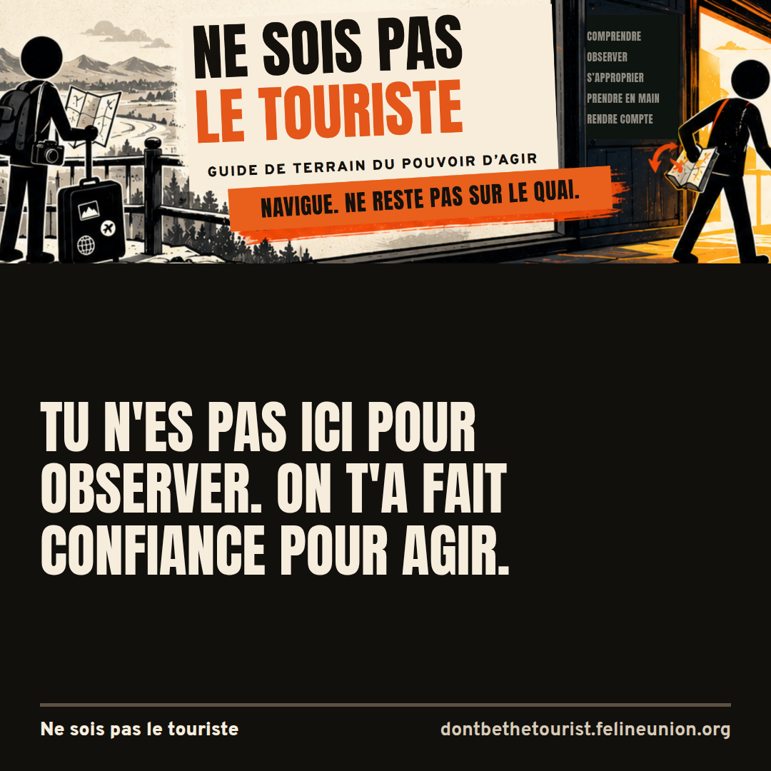 Une touriste à un point d’observation avec une valise et une carte, à côté du titre Ne sois pas le touriste, et une silhouette qui franchit une porte lumineuse.