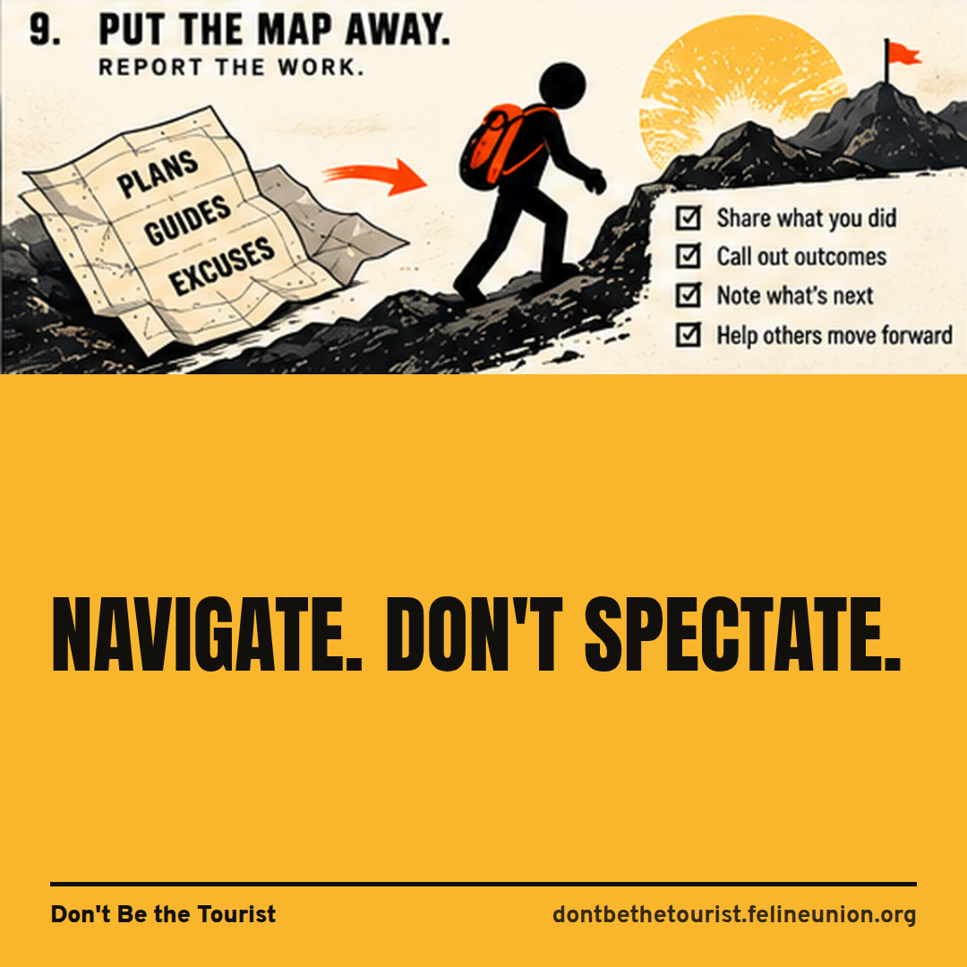A delegate walking away along a marked trail past a tourist looking at a map, under the words Navigate. Don't spectate.